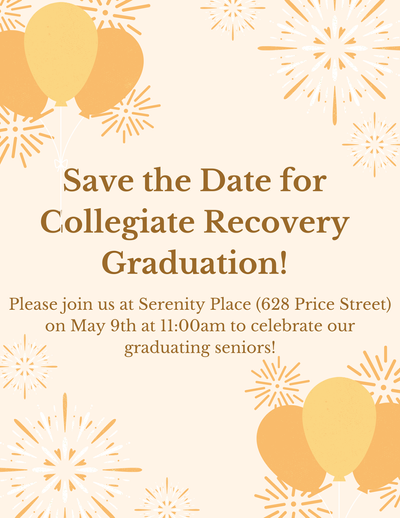 Save the Date! 5/9 at 11am for WVU Collegiate Recovery's Graduation Celebration at 628 Price St.. Please join us to celebrate our graduating seniors!