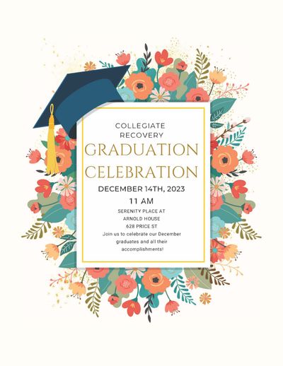WVU Collegiate Recovery's Graduation Celebration on 12/14 at 11am at 628 Price Street. Everyone is welcome!